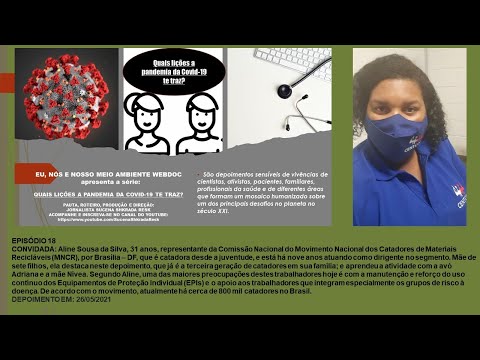 Eu, Nós e Nosso Meio Ambiente Webdoc – Aline Sousa da Silva