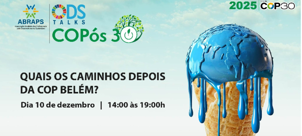 ODS Talks ABRAPS debate os caminhos abertos pela COP30